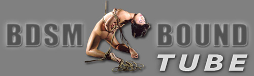 Free BDSM TGP & Bondage Tube